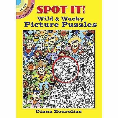 Spot It! Wild & Wacky Picture Puzzles