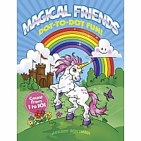 Magical Friends Dot-to-Dot Fun!: Count from 1 to 101