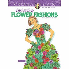 Enchanting Flower Fashions Coloring Book