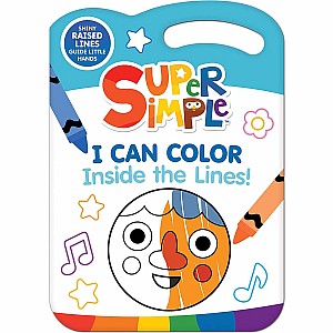 Super Simple I Can Color Inside the Lines!