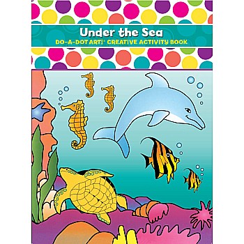 Do A Dot! Under the Sea Coloring Book