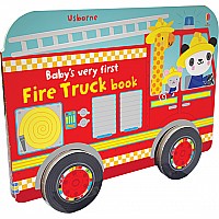 Baby’s Very First Fire Truck Book