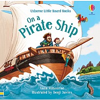 Little Board Books, On A Pirate Ship