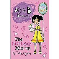 Billie B Brown, Birthday Mix-Up, The