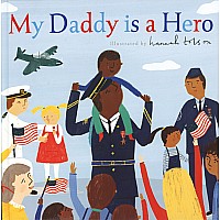 My Daddy Is A Hero