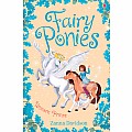 Fairy Ponies the Unicorn Prince (book 5)