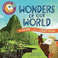 Shine-A-Light, Wonders Of Our World