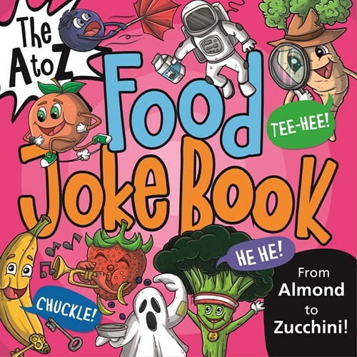 A To Z Food Joke Book, The