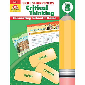 Skill Sharpeners: Critical Thinking, Grade 5 - Activity Book