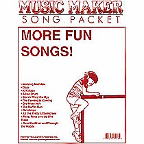 More Fun Songs!