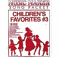 Music Maker Children's Favorites #3 