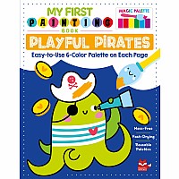 My First Painting Book: Playful Pirates
