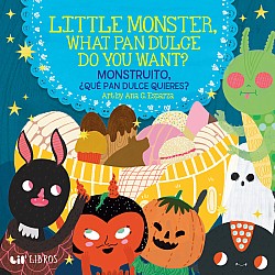 Little Monster, What Pan Dulce Do You Want? / Â¿Monstruito, quÃ© pan dulce quieres?