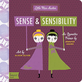 Sense and Sensibility, Opposites (Board Book Ed.)