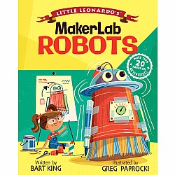 Little Leonardo's MakerLab: Robots