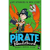 Pirate Blunderbeard: Worst. Movie. Ever.