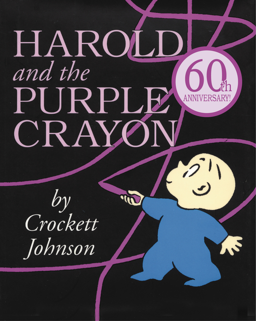 Harold and the Purple Crayon 50th Anniversary Edition Mary Arnold Toys