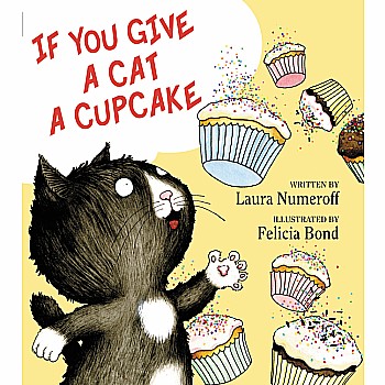 If You Give a Cat a Cupcake