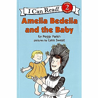 Amelia Bedelia and the Baby