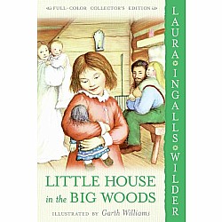 Little House in the Big Woods (The Little House #1)
