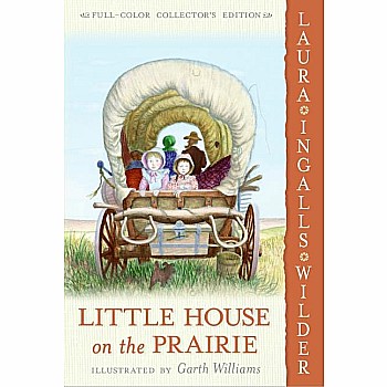 Little House on the Prairie (The Little House Books #3) ((Full Color Edition))