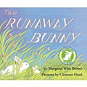 The Runaway Bunny: An Easter And Springtime Book For Kids