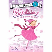 Pinkalicious: Pink around the Rink: A Winter and Holiday Book for Kids