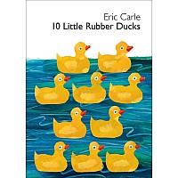 10 Little Rubber Ducks Board Book: An Easter And Springtime Book For Kids