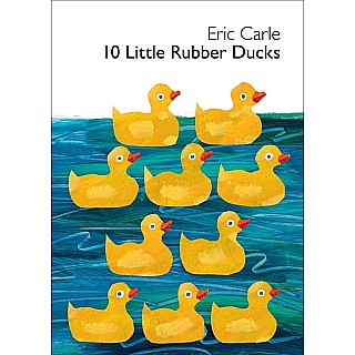 10 Little Rubber Ducks Board Book: An Easter And Springtime Book For Kids