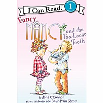 Fancy Nancy and the Too-Loose Tooth