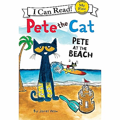 Pete the Cat: Pete at the Beach