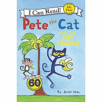 Pete the Cat and the Bad Banana