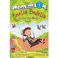 Amelia Bedelia Is for the Birds