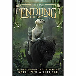 The First (Endling #2)