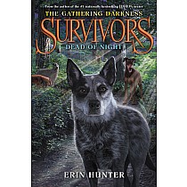 Survivors: The Gathering Darkness #2: Dead of Night