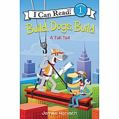 Build, Dogs, Build: A Tall Tail