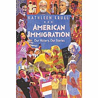 American Immigration: Our History, Our Stories