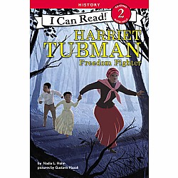 Harriet Tubman: Freedom Fighter (I Can Read! Level 2)