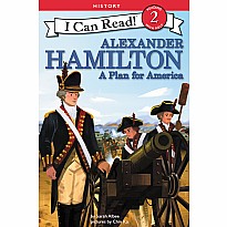 Alexander Hamilton: A Plan for America