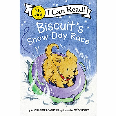Biscuit’s Snow Day Race: A Winter and Holiday Book for Kids