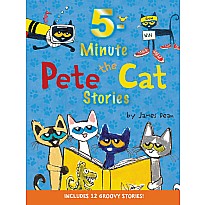 Pete the Cat: 5-Minute Pete the Cat Stories: Includes 12 Groovy Stories!