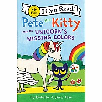 Pete the Kitty and the Unicorn's Missing Colors