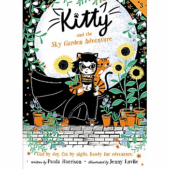 Kitty and the Sky Garden Adventure (Kitty #3)