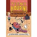 Teeny Houdini #1: The Disappearing Act