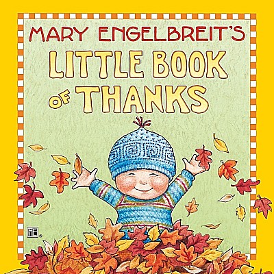 Mary Engelbreit's Little Book of Thanks