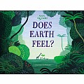 Does Earth Feel?: 14 Questions for Humans