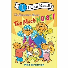 The Berenstain Bears: Too Much Noise!