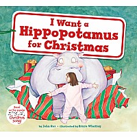 I Want a Hippopotamus for Christmas