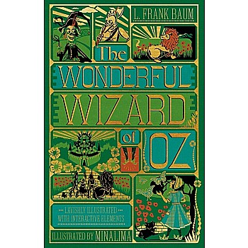 The Wonderful Wizard of Oz (MinaLima Illustrated)