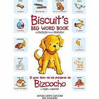 Biscuit’s Big Word Book in English and Spanish